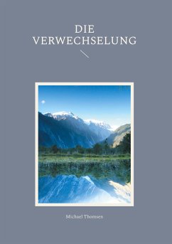 Die Verwechselung (eBook, ePUB) - Thomsen, Michael