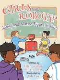 Girls and Robots? Jamal and Mateo Figure It Out!