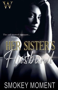 Her Sister's Husband - Moment, Smokey