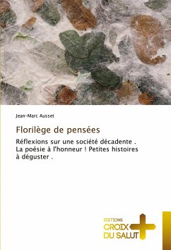 Florilège de pensées - Ausset, Jean-Marc