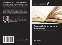 Topoanálisis en La cena dominicana - Sessa, Ariel