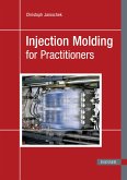 Injection Molding for Practitioners (eBook, PDF)