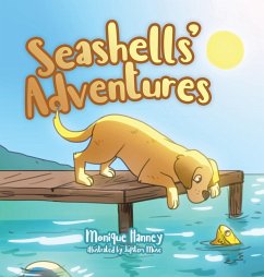 Seashells' Adventures - Hanney, Monique