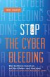 Stop The Cyber Bleeding - Bild 1