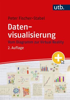 Datenvisualisierung - Fischer-Stabel, Peter