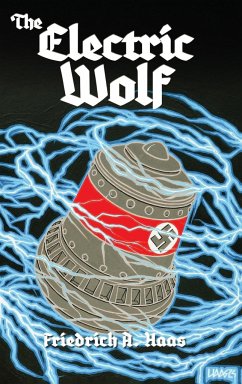 The Electric Wolf - A. Haas, Friedrich