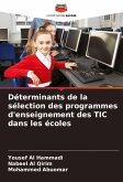 Déterminants de la sélection des programmes d'enseignement des TIC dans les écoles