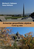 Armenias geopolitiske skjebne (eBook, ePUB)
