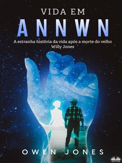 Vida Em Annwn (eBook, ePUB) - Jones, Owen