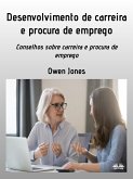 Desenvolvimento De Carreira E Procura De Emprego (eBook, ePUB)