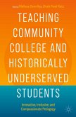 Teaching Community College and Historically Underserved Students