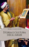 Storia e cultura degli arabi (eBook, ePUB)