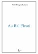 Au bal fleuri (eBook, ePUB) - Bild 1