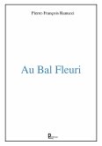 Au bal fleuri (eBook, ePUB)