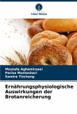 Ernährungsphysiologische Auswirkungen der Brotanreicherung