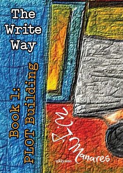 The Write Way Book 1 - W. J. Manares