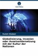 Globalisierung, Invasion oder... - Bild 1