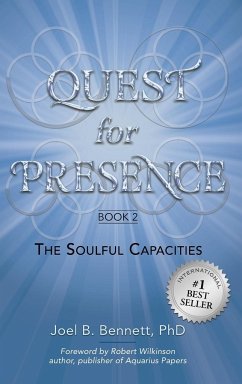 Quest for Presence Book 2 - Bennett, Joel B