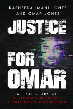 Justice For Omar - Jones, Rasheeda; Jones, Omar