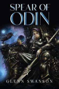 Spear of Odin - Swanson, Glenn