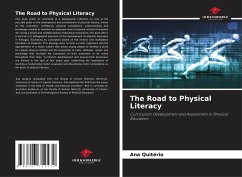 The Road to Physical Literacy - Quitério, Ana