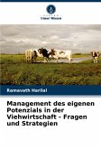 Management des eigenen Potenzials in der Viehwirtschaft - Fragen und Strategien