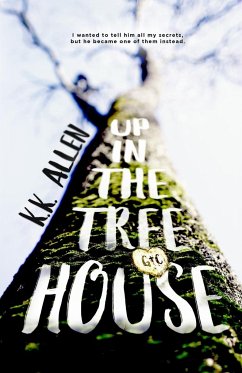 Up in the Treehouse - Allen, K. K.