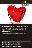 Incidenza di disfunzioni cardiache nei pazienti chagasici