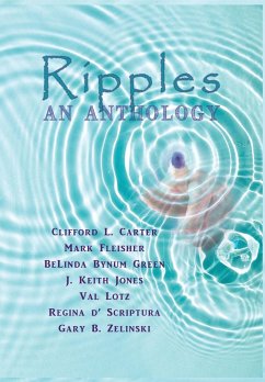 Ripples - Jones, J. Keith; Lotz, Val; Zelinski, Gary B.