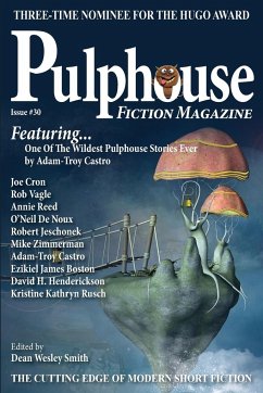 Pulphouse Fiction Magazine Issue #30 - Castro, Adam-Troy; Smith, Dean Wesley