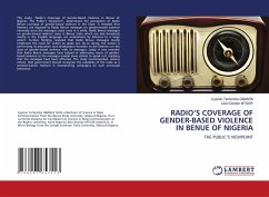 RADIO¿S COVERAGE OF GENDER-BASED VIOLENCE IN BENUE OF NIGERIA - GBASHA, Cyprian Terhemba;MTSOR, Lilian Doofan