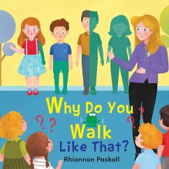 Why Do You Walk Like That? - Paskall, Rhiannon