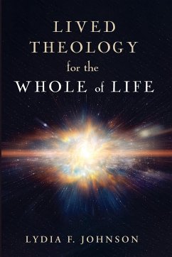 Lived Theology for the Whole of Life