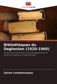 Bibliothèques du Daghestan (1920-1960)