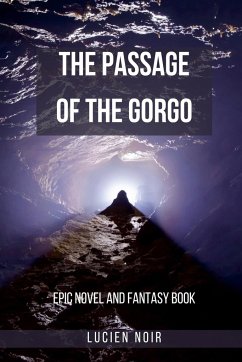 The Passage of the Gorgo - Noir, Lucien