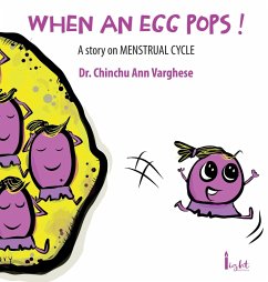 WHEN AN EGG POPS ! - Ann Varghese, Chinchu