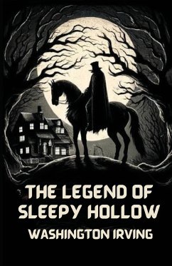 The Legend Of Sleepy Hollow(Illustrated) - Irving, Washington