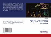 Mind of a Child: Unlocking the Secrets of Childhood Psychology