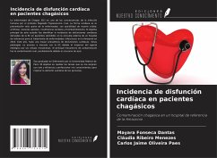 Incidencia de disfunción cardíaca en pacientes chagásicos - Fonseca Dantas, Mayara; Menezes, Cláudia Ribeiro; Paes, Carlos Jaime Oliveira