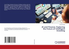 AI and Finance: Exploring the Future of Intelligent Investing - Gupta, Sumeet