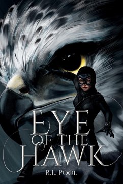 Eye of the Hawk - Pool, R. L.