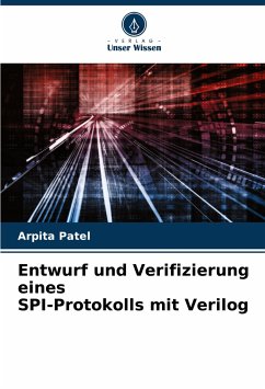Entwurf und Verifizierung eines SPI-Protokolls mit Verilog - Patel, Arpita