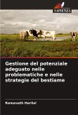 Gestione del potenziale adeguato nelle problematiche e nelle strategie del bestiame