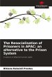 The Resocialisation of Prisoners in... - Bild 1
