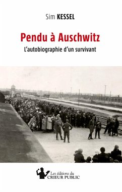 Pendu à Auschwitz - Kessel, Sim