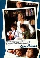 Karmasik Masallar - Barlas, Canan