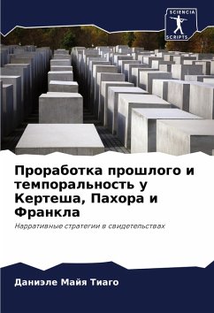 Cover Prorabotka proshlogo i temporal'nost' u Kertesha, Pahora i Frankla