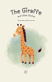 The Giraffe and Other Stories