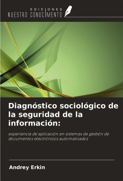 Diagnóstico sociológico de la seguridad de la información: - Erkin, Andrey