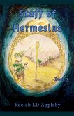 The Staff of Hermesius